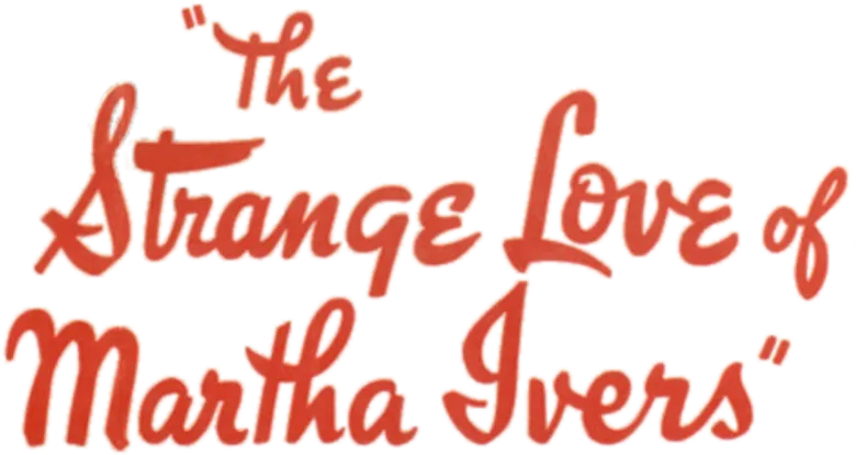 The Strange Love of Martha Ivers logo