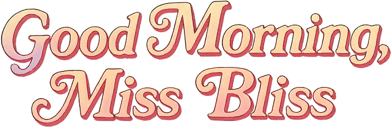 Good Morning, Miss Bliss logo