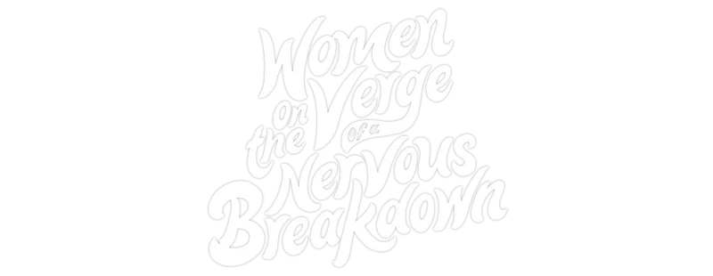 Mulheres à Beira de um Ataque de Nervos logo