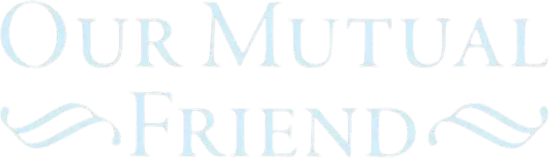Our Mutual Friend logo