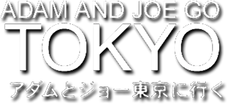 Adam and Joe Go Tokyo logo
