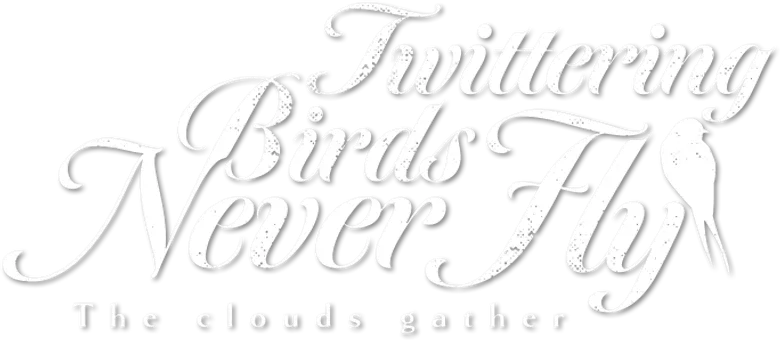 囀る鳥は羽ばたかない The clouds gather logo