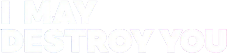 I May Destroy You logo