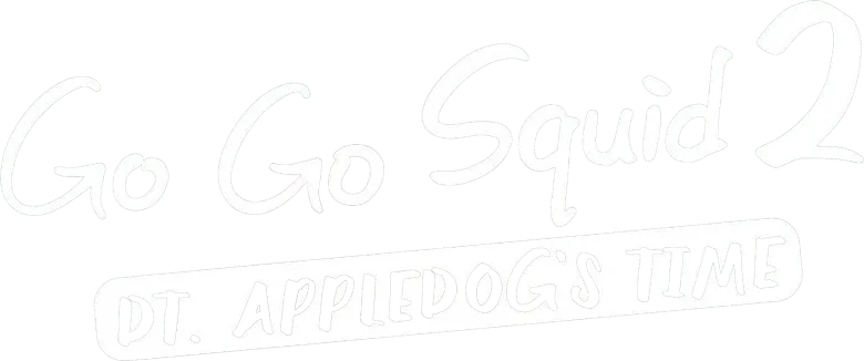 Go Go Squid 2: Dt.Appledog's Time logo