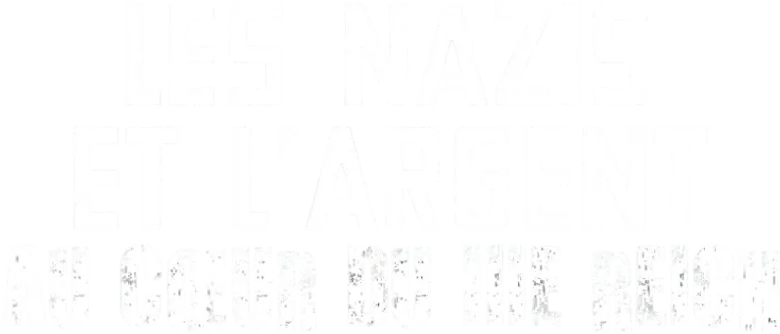 Dinheiro Sujo: Por Dentro da Economia Nazista logo