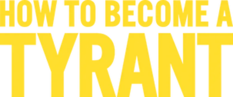 Como Se Tornar um Tirano logo