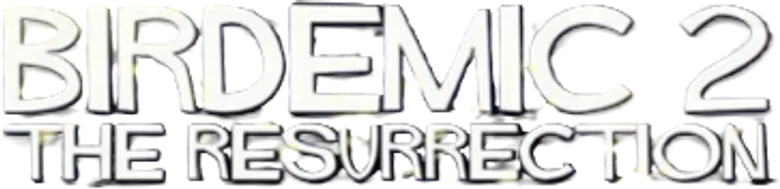 Birdemic 2: The Resurrection logo