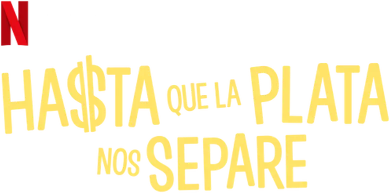 Até que o Dinheiro nos Separe logo
