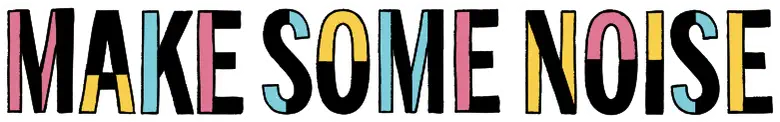 Make Some Noise logo