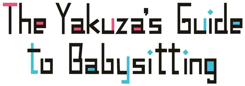 The Yakuza's Guide to Babysitting logo