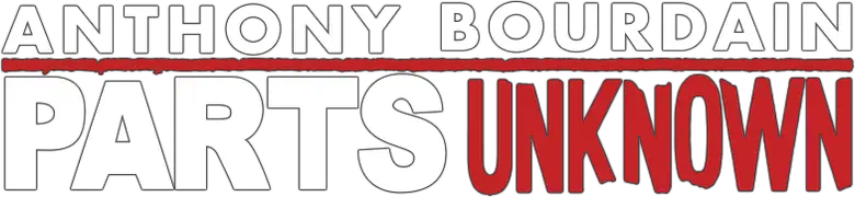 Anthony Bourdain - Lugares Desconhecidos logo