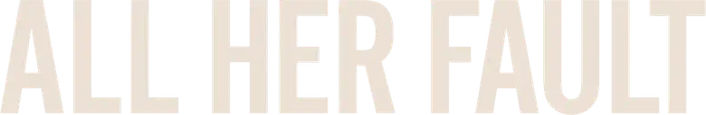 All Her Fault logo