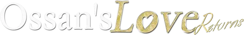 O Amor do Ossan: Retorna logo