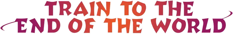 Train to the End of the World logo