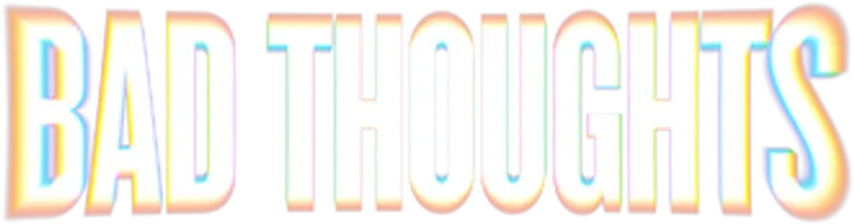 Bad Thoughts logo