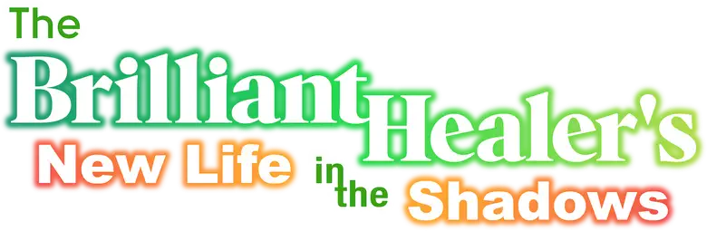 The Brilliant Healer's New Life in the Shadows logo