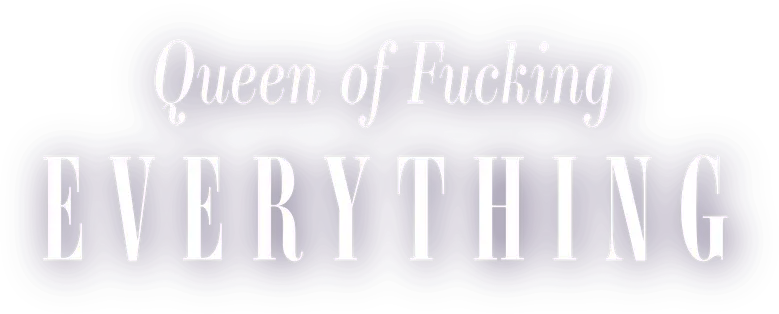 Queen of Fucking Everything logo