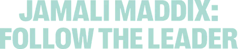 Jamali Maddix: Follow the Leader logo