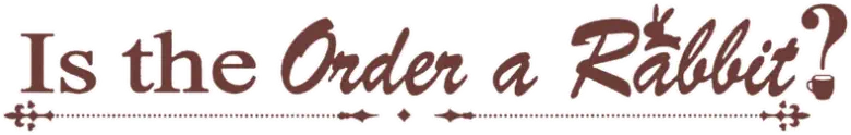 Is the Order a Rabbit? logo