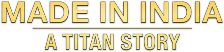Made in India: A Titan Story logo