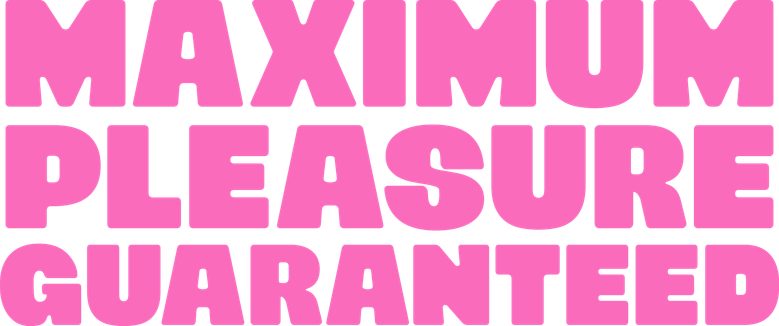 '도파민 최대 보장' - Maximum Pleasure Guaranteed logo