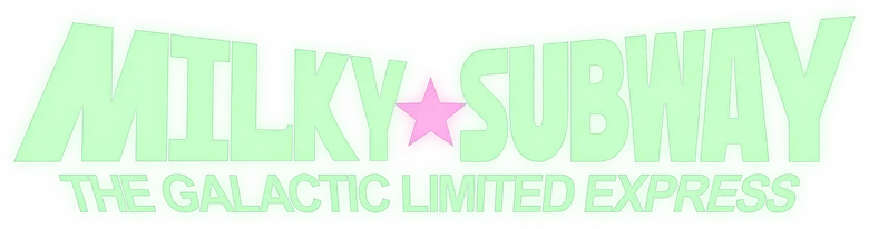 Milky☆Subway: The Galactic Limited Express logo