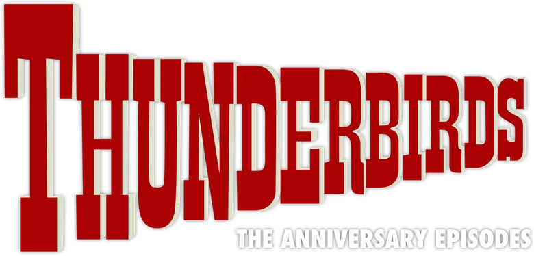 Thunderbirds: The Anniversary Episodes logo