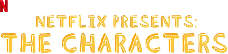 Netflix Presents: The Characters logo