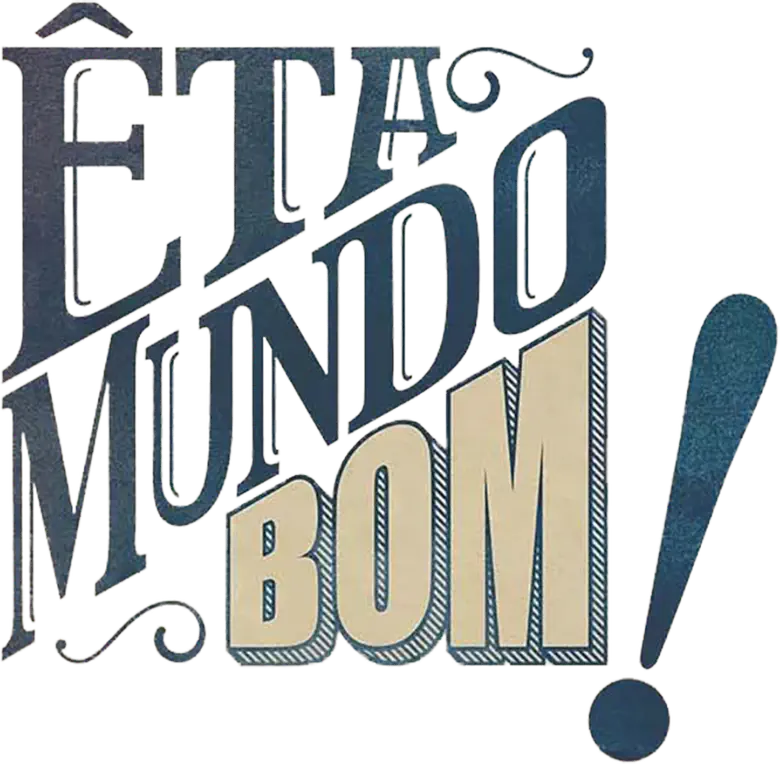 Êta Mundo Bom! logo
