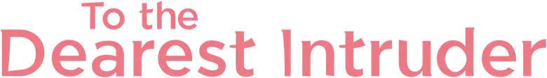 To the Dearest Intruder logo