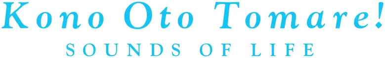 Kono Oto Tomare!: Sounds of Life logo